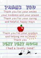 Cute Teacher Poem Thank You Card - Teacher - Poem - Thank You For Your Smiles You Kindness And Your Praise Thank You For Your Caring And Helpful Happy Ways created by Giddy Kipper