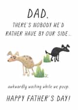Nobody we'd rather have by our side Father's Day card 1000 created by Chelsey Adams