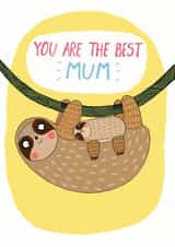 sloth mum Mothers Day Card 10247 created by Forever Funny