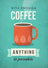 coffee Quotes Just because Card 4428 created by LATTE DESIGN