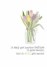 it may get harder before it gets easier created by Dandelion Stationery