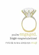 You're engaged, huge congratulations! - funny engagement card created by Dandelion Stationery