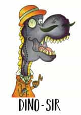 dinosaur sir Card 32726 created by James Ryan