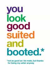 You look good suited and booted - Funny usher thank you card - wedding created by Wordplay Design