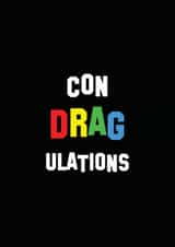 drag gay Congratulations Card 10388 created by Emma B