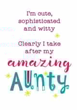 I take after my amazing Aunty card created by Silly Prints