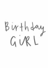Classic Birthday Card - Birthday Girl - Typography created by Old English Company