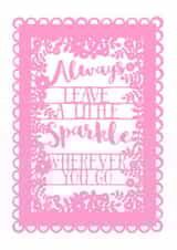 sparkle positivity Just because Card 7321 created by Pogofandango