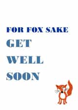 fox sake Get Well Card 9852 created by Designer Poems