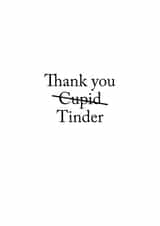 Cute Valentines Day Card - Thank You Tinder created by Darwin Designs