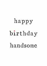 happy handsome Birthday Card 11040 created by The Two Wagtails