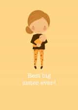 Best big sister ever! created by Bells Scambler
