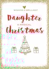 daughter xmas Christmas Card 2822 created by Always Sparkle