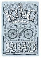 King of the road card created by Alexandra Snowdon