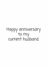 husband humour Anniversary Card 11093 created by mynamesnotdave