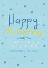 Funny Typography Anniversary Card - You've Made It Another Year Without Killing Each Other created by The Happy Life Balance Co.