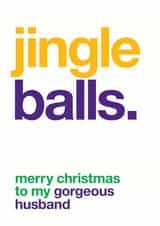 xmas husband Christmas Card 9447 created by Wordplay Design