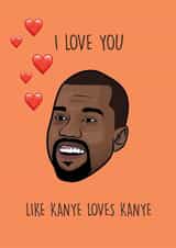kanye cartoon Valentines Day Card 32605 created by See More