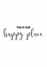 happy place New Home Card 11753 created by Arundel-Peaches Brown