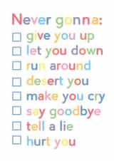 Cute Valentines Day Card - Rick Astley - Never Gonna Give You Up created by JosieOnTheRun