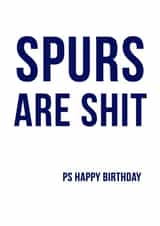 Spurs are rubbish birthday card created by Offside Cards