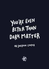 Dark Matter created by Emily Strefford-Johnson