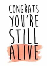 YOU'RE STILL Birthday Card 12408 created by LOVE PAPER RAINBOW