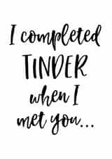 Funny Tinder Valentine's Day Card created by Sweetlove Press