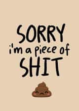 apology shit Sorry Card 35359 created by Bunny