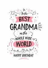 Best Grandma in the Whole Wide World Happy Birthday Card created by Little Red Cherry