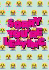 sorry you're Leaving Card 7890 created by kissmekwik