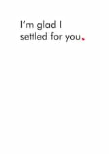 settled anti Valentines Day Card 36192 created by Different Design Co