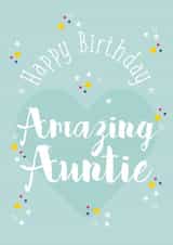 Cute Birthday Card - Auntie - Happy Birthday Amazing Auntie created by Rulu