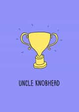 uncle knob Birthday Card 12853 created by Flopsy