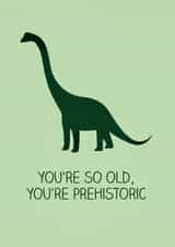 dinosaur old Birthday Card 13126 created by Joey Marsh