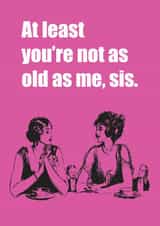 sister birthday Card 36091 created by Witty Banter