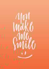 You Make Me Smile created by Marla Makes Stuff