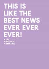 Best news ever card created by Always Sparkle