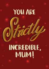 Strictly Come Dancing TV Show Typography Card For Mother's Day created by Lucy Maggie Designs