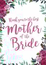To the best mother of the bride - floral thank you card created by Let's Dream