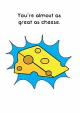Cheesy greetings card created by Cat Flap Cards