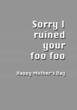 female funny Mothers Day Card 7442 created by Potty Mouth