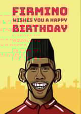 liverpool firmino Birthday Card 34304 created by Diverse Pixels