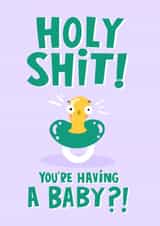 Funny New Baby Card - Holy Shit - Congratulations created by Lucy Maggie Designs