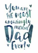 Amazingly Awesome Dad Father's Day or Birthday Card created by Dig The Earth