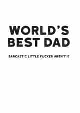 Sarcastic world's best Dad created by Holy Flaps