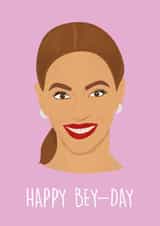 beyonce bey-day Birthday Card 29445 created by Rumble Cards