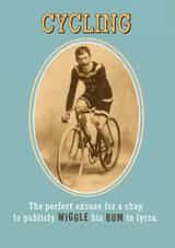 Cycling - Wiggle His Bum in Lycra created by Pink wink