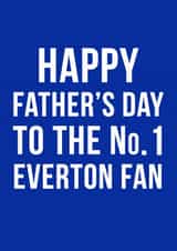everton football Father's Day Card 11168 created by Offside Cards