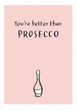 prosecco love Anniversary Card 35401 created by Have a Gander